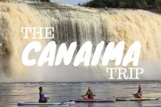 THE CANAIMA TRIP