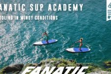 FANATIC SUP ACADEMY – WINDY CONDITIONS