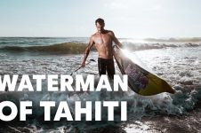 MEET THE WATERMAN OF TAHITI
